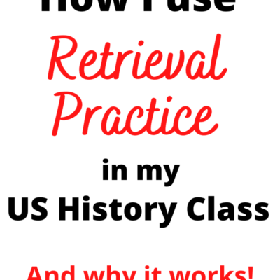 Retrieval Practice in US History